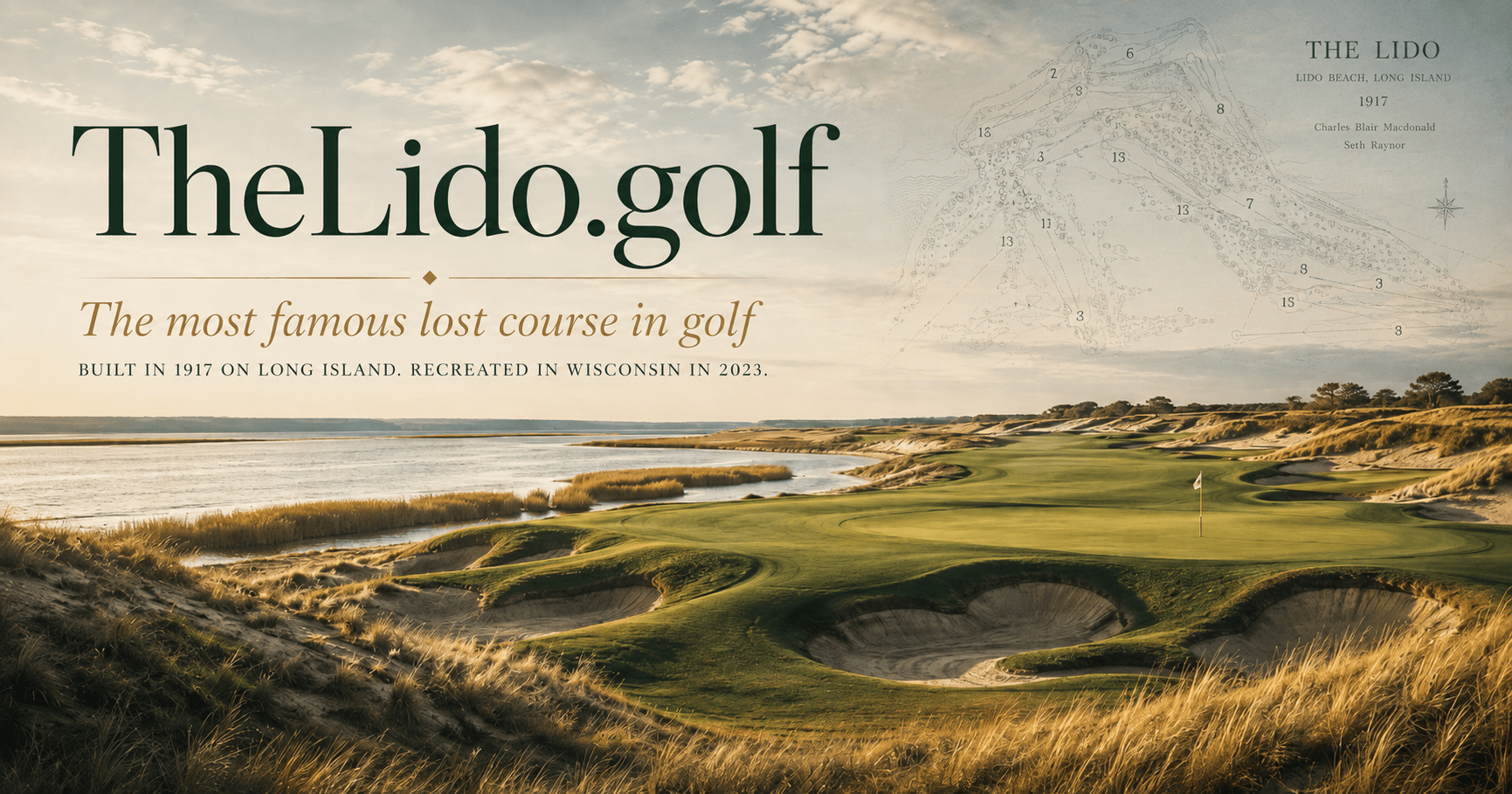 TheLido.golf branded card - The Lido: C.B. Macdonald's lost 1917 Long Island masterpiece and the story of its modern rebuild.